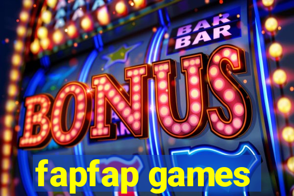 fapfap games